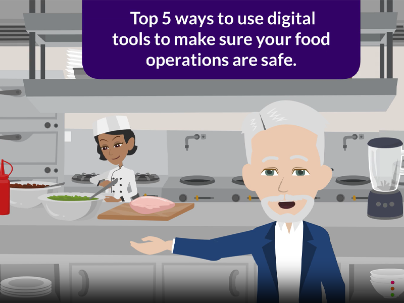 Top 5 Ways to Use Digital Tools to Make Sure your Food Safety Operations are Safe